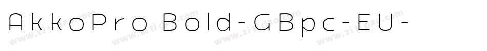 AkkoPro Bold-GBpc-EU字体转换